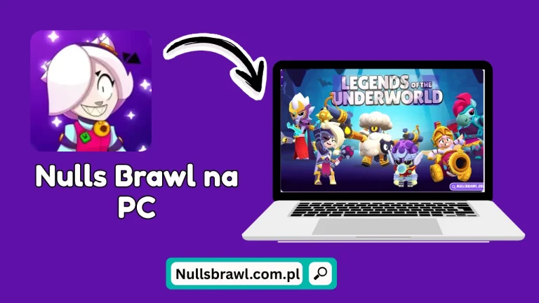 Nulls Brawl na PC: Łatwa instalacja i instrukcja rozgrywki (2025)